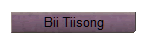 Bii Tiisong