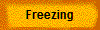 Freezing