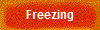 Freezing