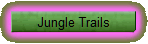 Jungle Trails