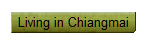 Living in Chiangmai