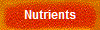 Nutrients