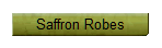 Saffron Robes