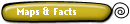 Maps & Facts